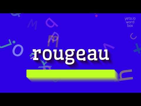 How to say "rougeau"! (High Quality Voices)