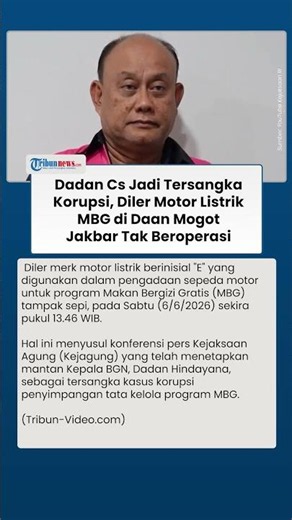 Dadan Cs Tersandung Kasus Korupsi, Nasib Diler Motor Listrik MBG di Jakbar Jadi Pertanyaan