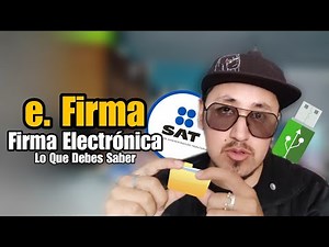 Los Secretos de la e-firma del SAT Explicados FÁCILMENTE!