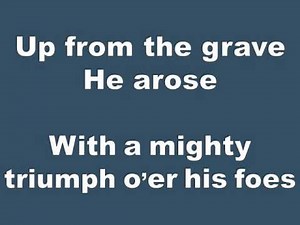 Christ Arose worship video with lyrics