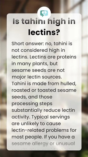 Is tahini high in lectins?