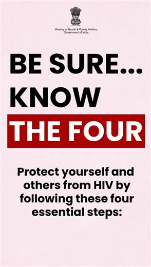 Awareness is key in the fight against HIV. Be sure to know the four essential steps for prevention. Let's unite in the fight against HIV! #HIVAwareness Narendra Modi PMO India J.P.Nadda Prataprao Jadhav Anupriya Patel अनुप्रिया पटेल Press Information Bureau - PIB, Government of India Ministry of Information & Broadcasting, Government of India MyGovIndia DDNewsLive All India Radio News | Ministry of Health and Family Welfare, Government of India
