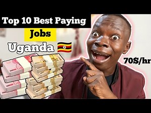 top 10 highest paying Jobs in Uganda 🇺🇬 2022/2023 and there salaries.