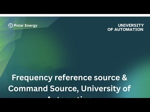 Frequency Reference Source & Command Source in I Master E1 | University of Automation
