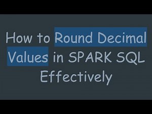 How to Round Decimal Values in SPARK SQL Effectively