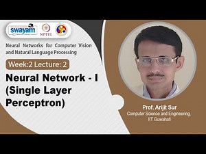 Lec 6: Neural Network - I (Single Layer Perceptron)