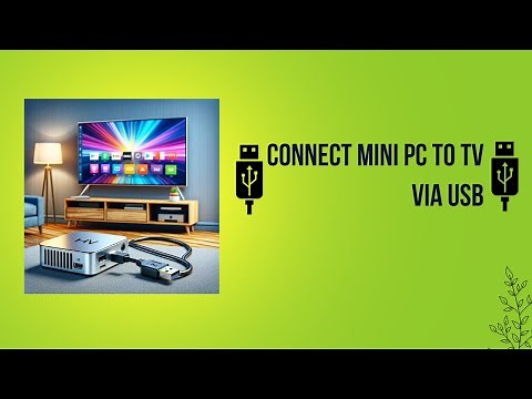How to Connect a Mini PC to a TV Using a USB C Cable