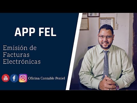 APP FEL | Emisión de Factura Electrónica