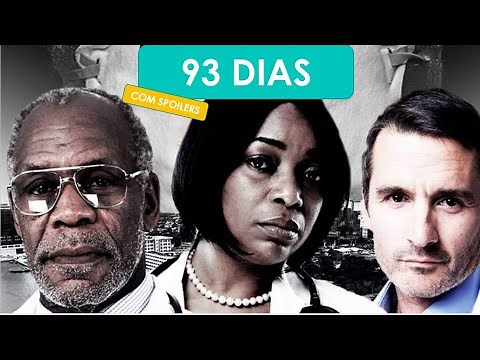 93 dias😷🎬Filme que aborda a luta da Nigéria contra um vírus mortal