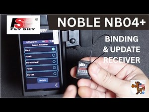 FlySky Noble NB04+ – How to Update & Bind Your Radio!