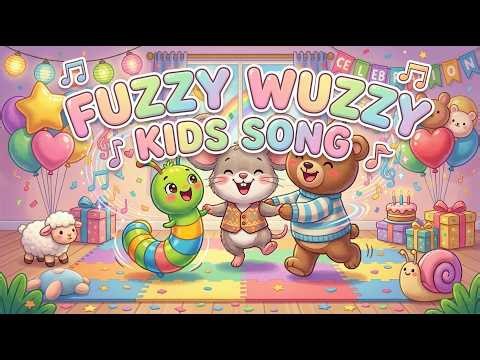 Fuzzy Wuzzy Bear Song 🐻 | Silly Animal Song for Kids | Nursery Rhymes