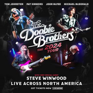 2.2K views · 3.3K reactions | Tickets are available now for The Doobie Brothers on The 2024 Tour! With very special guests Steve Winwood and The Robert Cray Band in select cities. Grab yours today.  | The Doobie Brothers | Facebook