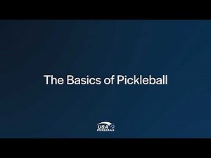 The Basics of Pickleball | USA Pickleball