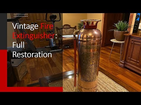 #033: Vintage copper & brass fire extinguisher full restoration