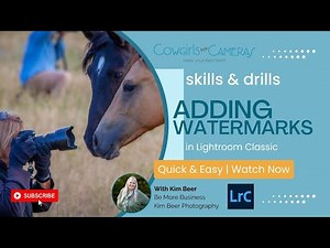 Creating and Using Watermarks in Lightroom Classic