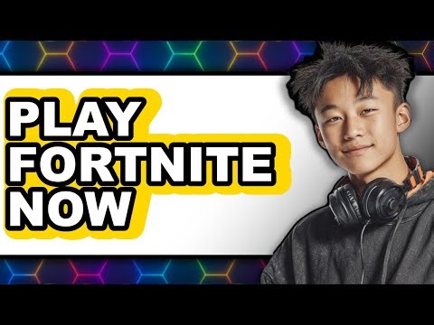 How to Play Fortnite Now (NEW 2025) - Beginner's Guide