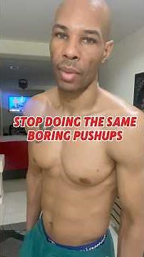 4 Pushup Variations You should try