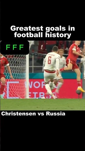 GREATEST GOALS in FOOTBALL HISTORY Christensen vs Russia EURO