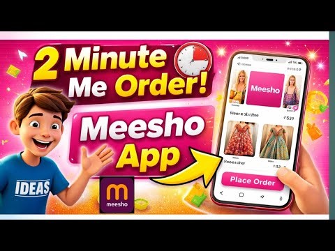 Minute Me Meesho Se Order Kaise Kare | Meesho Shopping App Full Process 2025-26