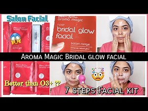 Aroma Magic 7 step Bridal Glow Facial Kit | Salon Facial at Home | Review & Demo step by step Facial