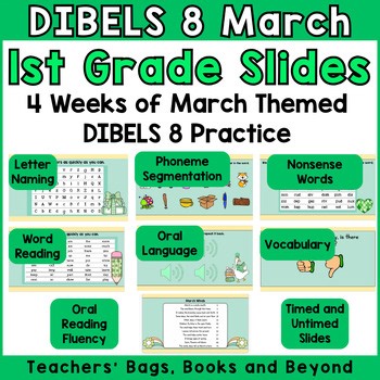 1st Grade DIBELS March Practice Slides LNF PSF NWF WR ORF Vocab Oral Language