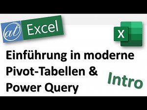 Pivot-Tabellen und Power Query in Excel - Info zur neuen Reihe