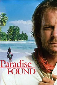 Paradise Found (2003) - Movie