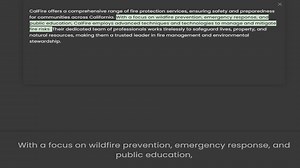 for communities across California. With a focus on wildfire prevention, emergency response, and publ