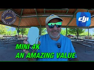 DJI Mini 4K - It's an amazing value!