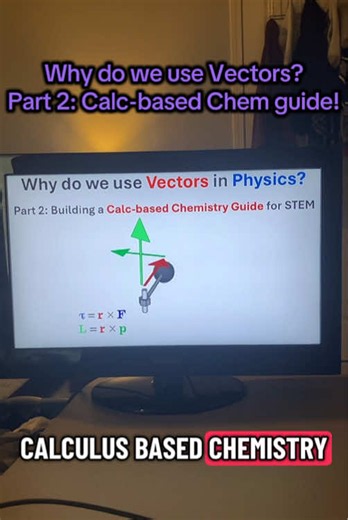 Why do we use Vectors? Part 2: calculus-based chemistry guide! Subscribe to my free newsletter (link in bio)!