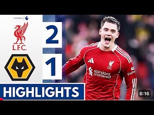 Liverpool vs Wolves 2 1 Highlights