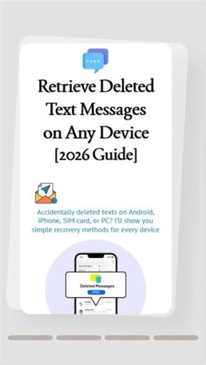 📩 Recover Deleted Text Messages on Any Device: 2026 Guide#textmessage