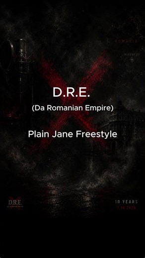 D.R.E. (Da Romanian Empire) - Plain Jane Freestyle