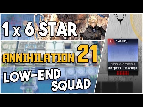 Annihilation 21 - The Special Little Aquapit | Low End Squad |【Arknights】