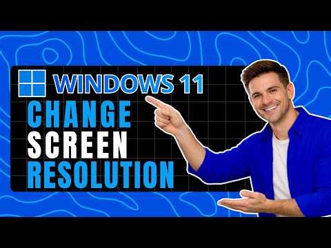 How to Change Screen Resolution in Windows 11 - Adjust Display Settings