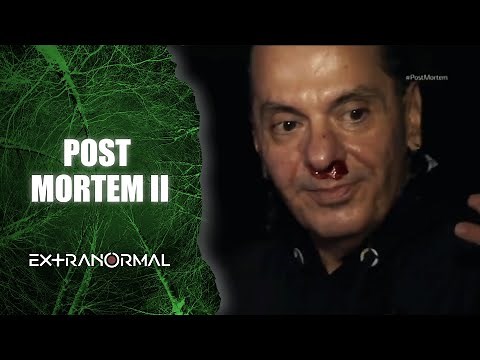 EXTRANORMAL😈👻 | Special Investigation - Post Mortem II