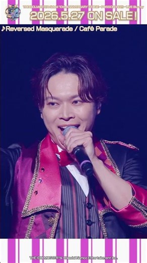 [SideM] Café Parade "Reversed Masquerade" / 10th ANNIVERSARY ST@GE [THE IDOLM@STER]