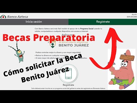 Cómo Registrarse en Banco Azteca - Cómo Solicitar la Beca Benito Juárez 2021