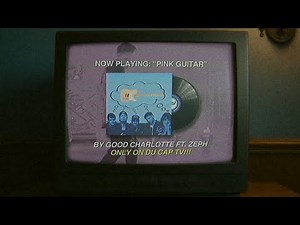 Good Charlotte - Pink Guitar [feat. Zeph] (Official Visualizer)