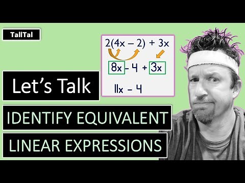 Let's Talk How to Identify Equivalent Linear Expressions | Math with TallTal