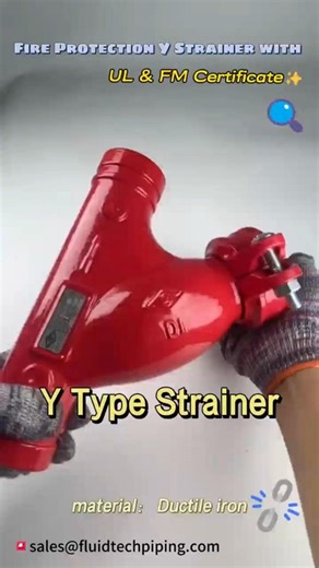 🔥 Fire Protection Grooved Y Strainer | UL & FM Certified