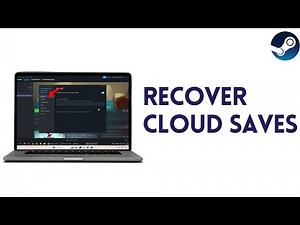 How To Reload or Recover Steam Cloud Saves | Full (2025) Guide
