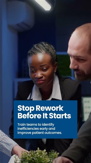 Reducing Rework in Healthcare Operations