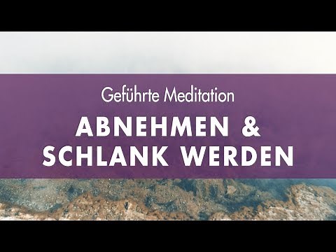 Durch geführte Meditation Abnehmen & schlank werden