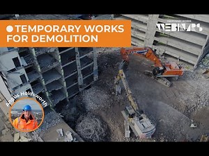 Temporary Works For Demolition
