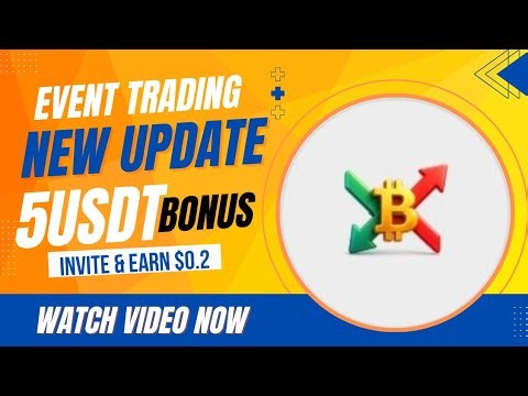 Event Trading App New Update|Signup & Receive 5USDT|Free & Easy Crypto