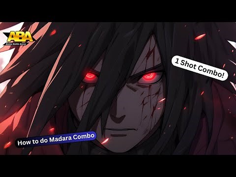 How to do Madara 1 Shot Combo (ABA)