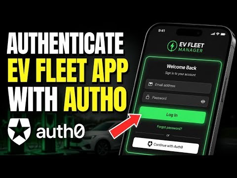 How to authenticate your EV fleet app using Auth0 - Step By Step