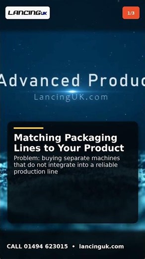 Quick Check: Matching Packaging Lines to Your Product | Lancing UK