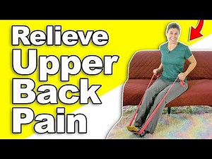 Easy Upper Back Pain Relief Exercise - Real-time Routine
